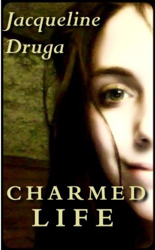 Book cover for "Charmed Life" by Jacqueline Druga
