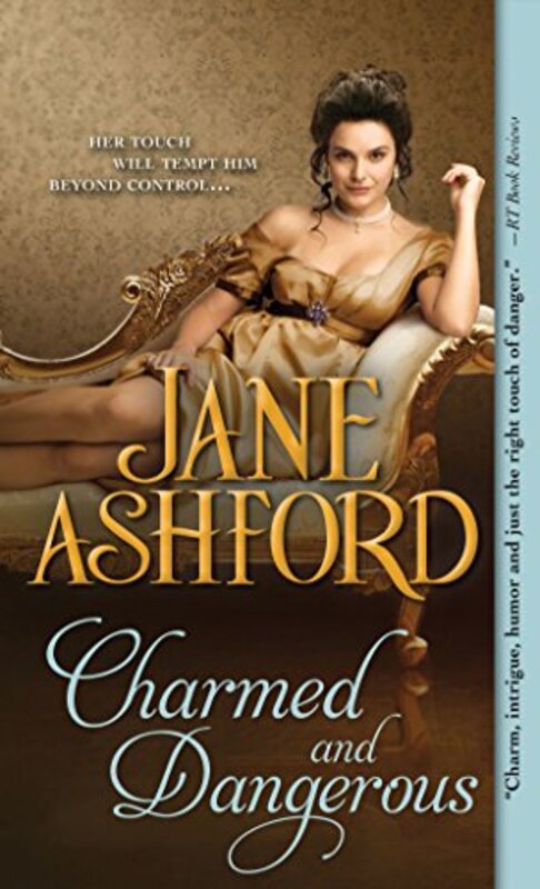 Book cover for "Charmed and Dangerous" by Jane Ashford