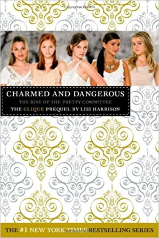 Book cover for "Charmed and Dangerous" by Lisi Harrison