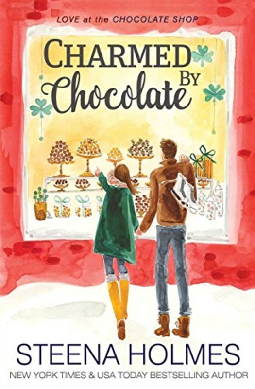 Book cover for "Charmed by Chocolate" by Steena Holmes