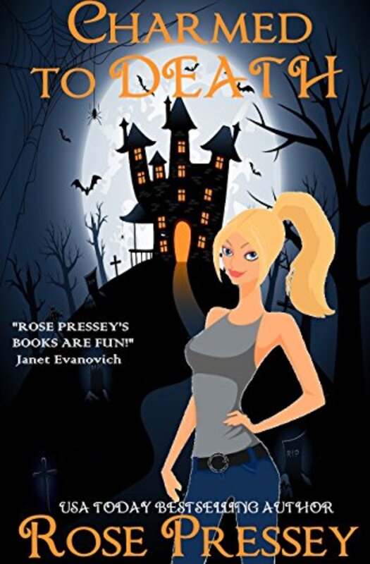 Book cover for "Charmed to Death" by Rose Pressey