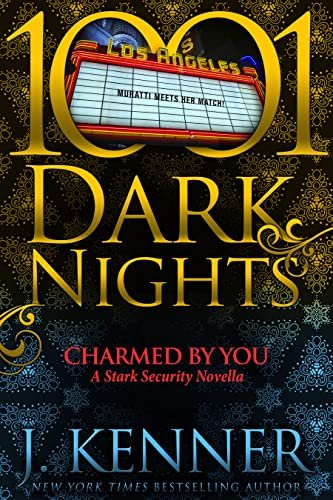 Book cover for "Charmed By You" by J Kenner