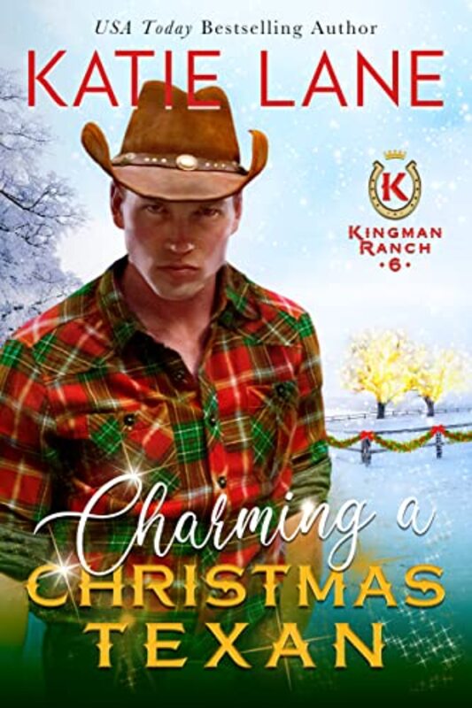 Book cover for "Charming a Christmas Texan" by Katie Lane
