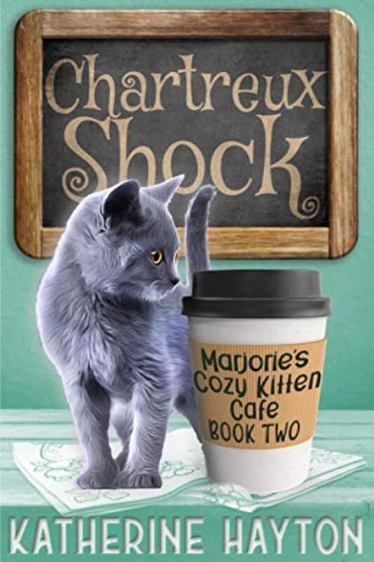 Book cover for "Chartreux Shock" by Katherine Hayton
