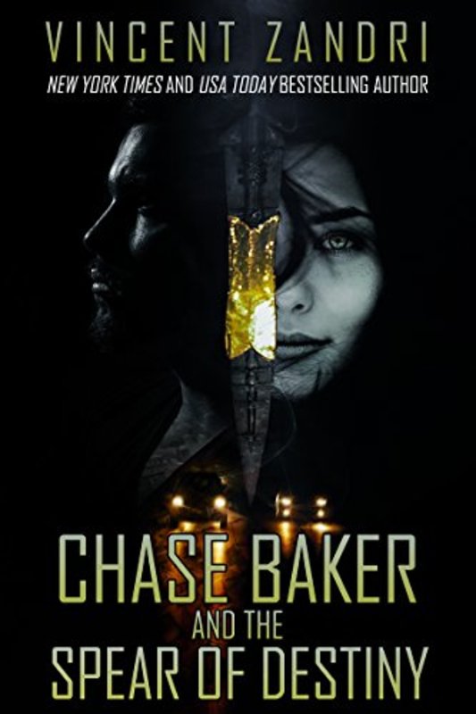 Book cover for "Chase Baker and the Spear of Destiny" by Vincent Zandri