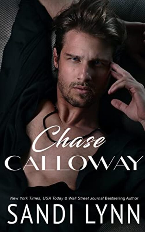 Book cover for "Chase Calloway" by Sandi Lynn