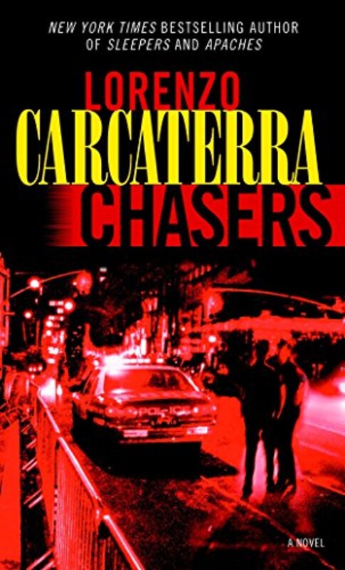 Book cover for "Chasers" by Lorenzo Carcaterra
