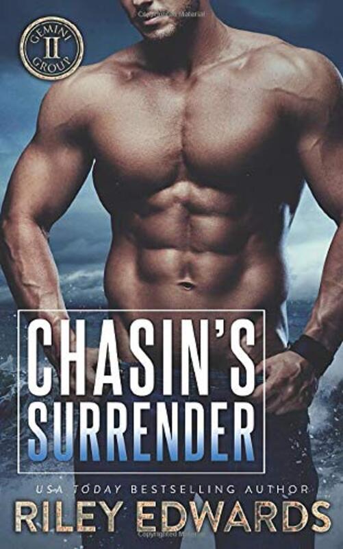 Book cover for "Chasin's Surrender" by Riley Edwards