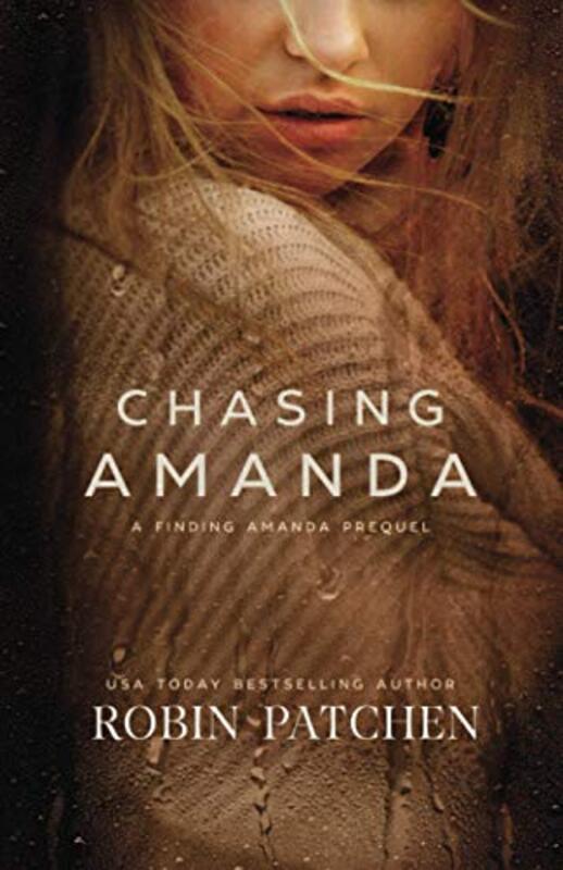 Book cover for "Chasing Amanda" by Robin Patchen