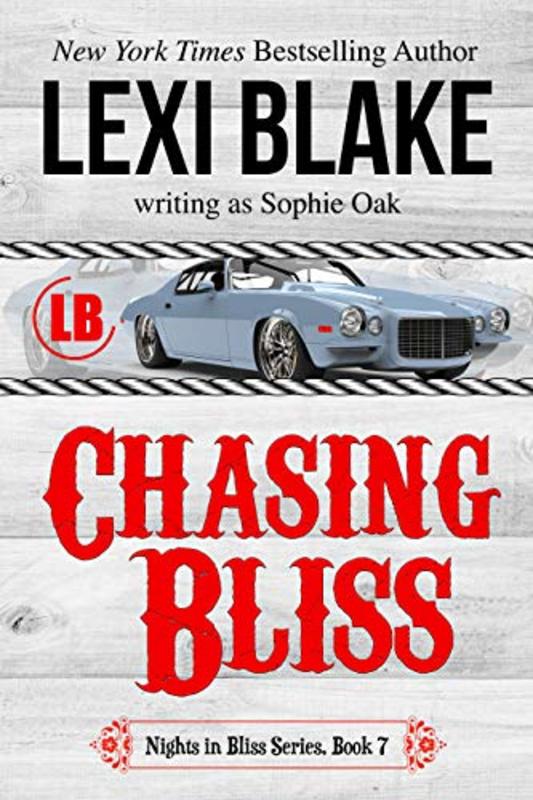 Book cover for "Chasing Bliss" by Lexi Blake
