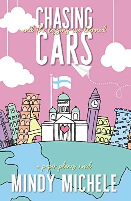 Book cover for "Chasing Cars and the Lessons We Learned" by Mindy Michele