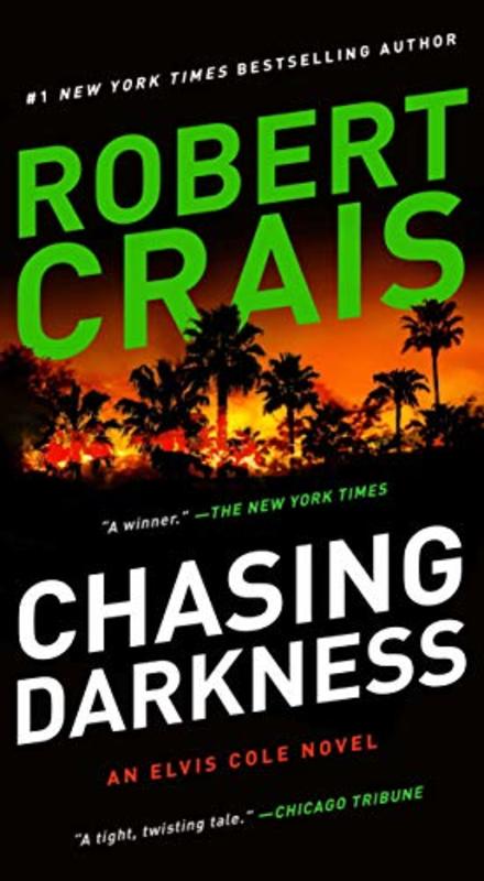 Book cover for "Chasing Darkness" by Robert Crais