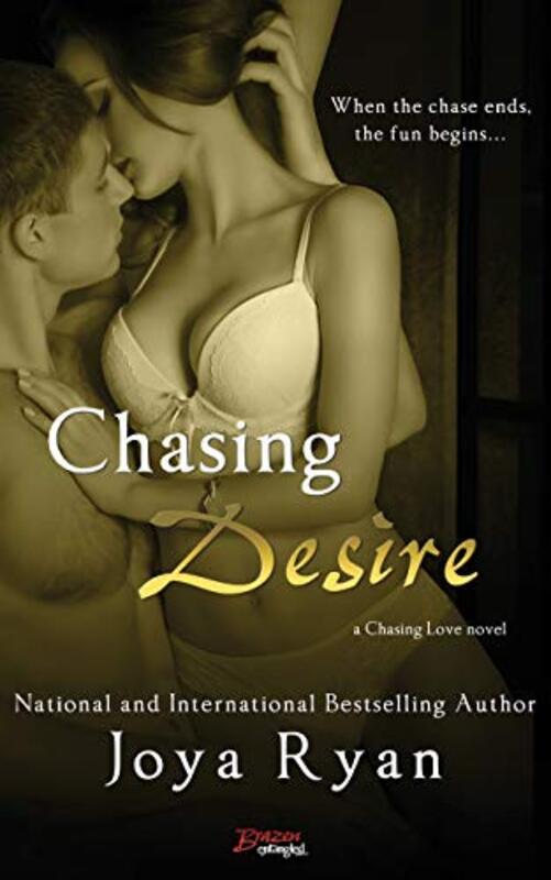 Book cover for "Chasing Desire" by Joya Ryan