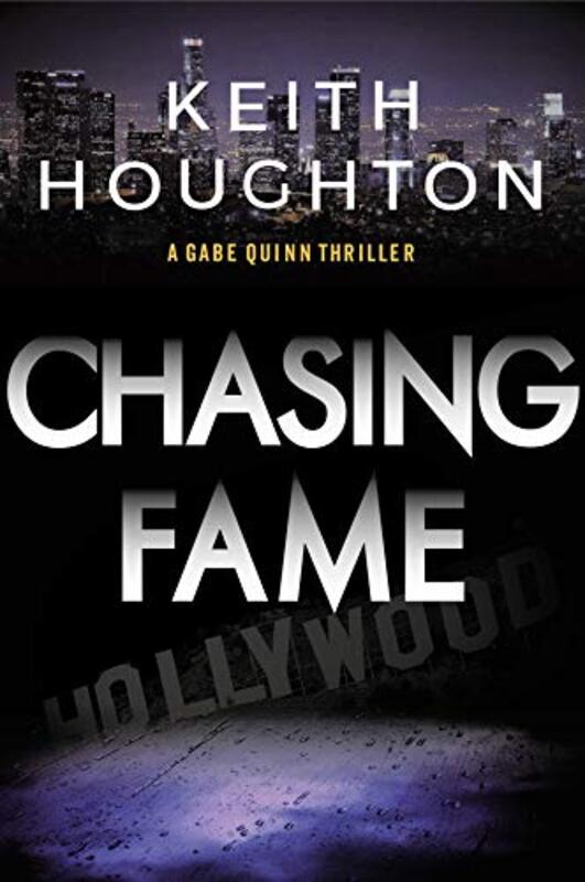 Book cover for "Chasing Fame" by Keith Houghton