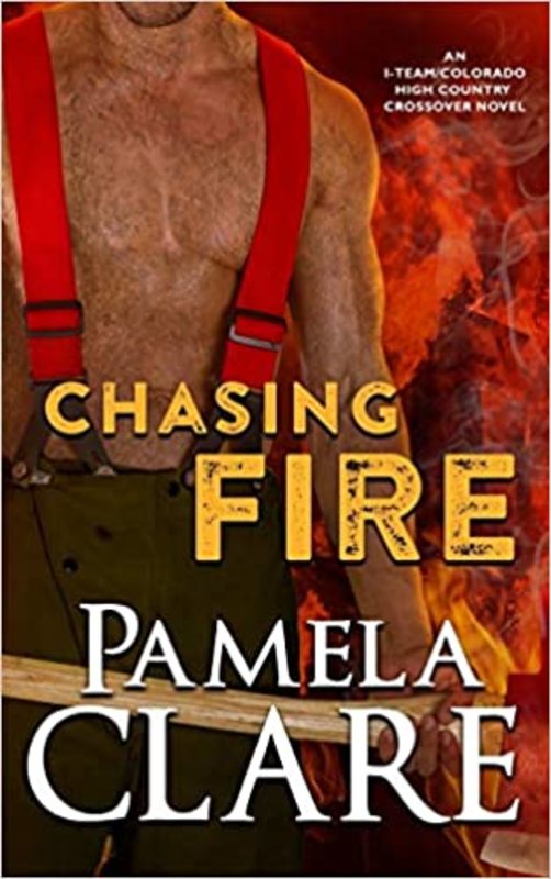 Book cover for "Chasing Fire" by Pamela Clare