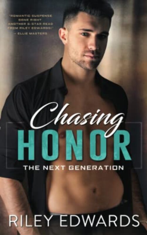 Book cover for "Chasing Honor" by Riley Edwards