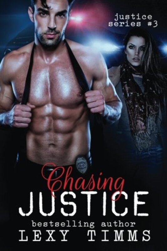 Book cover for "Chasing Justice" by Lexy Timms