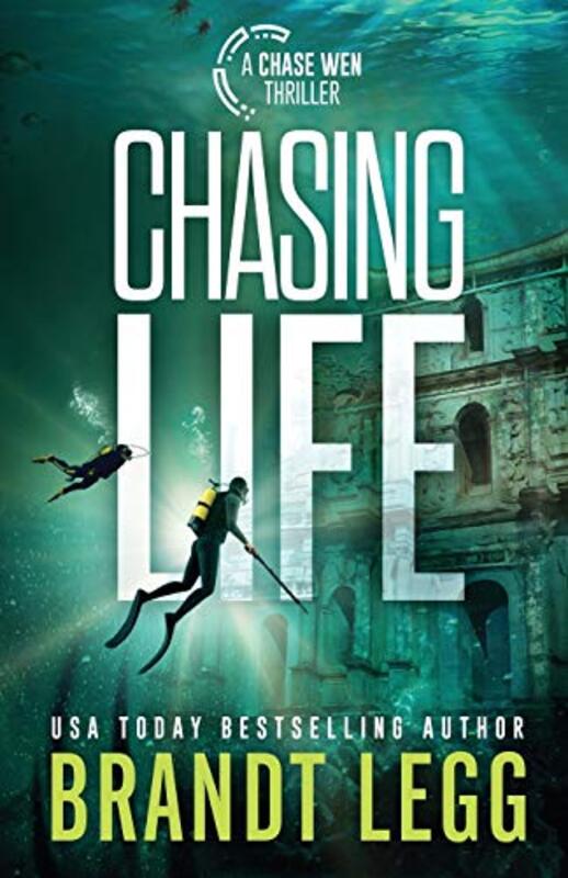 Book cover for "Chasing Life" by Brandt Legg