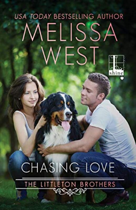Book cover for "Chasing Love" by Melissa West