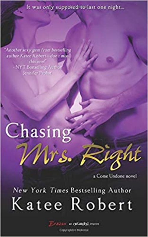 Book cover for "Chasing Mrs. Right" by Katee Robert