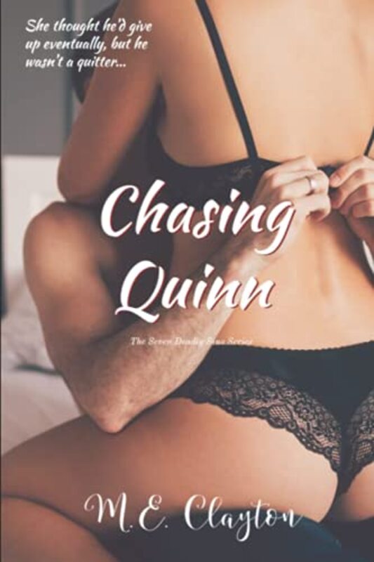 Book cover for "Chasing Quinn" by ME Clayton