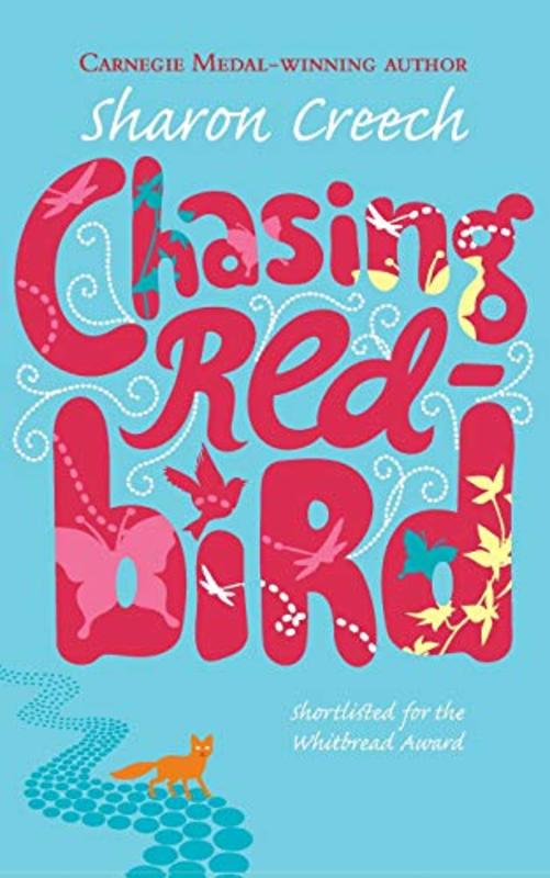 Book cover for "Chasing Redbird" by Sharon Creech
