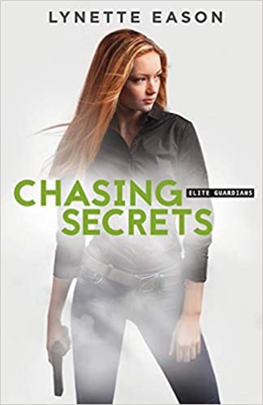 Book cover for "Chasing Secrets" by Lynette Eason