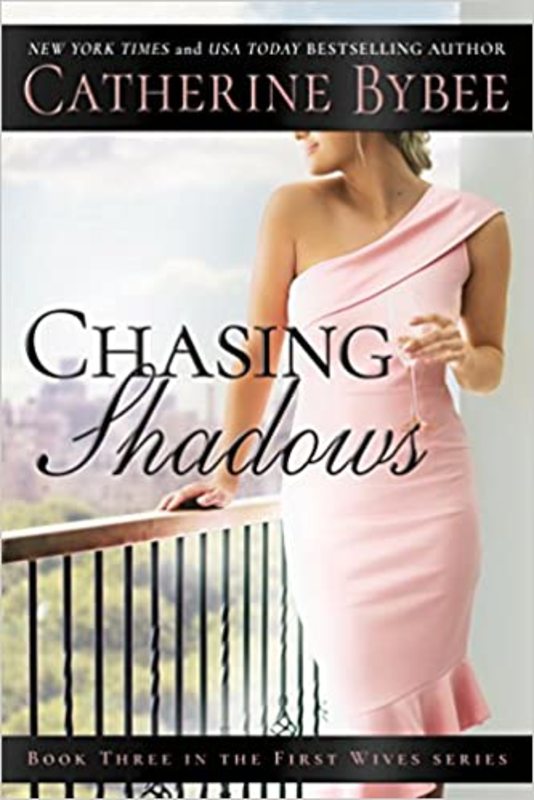 Book cover for "Chasing Shadows" by Catherine Bybee