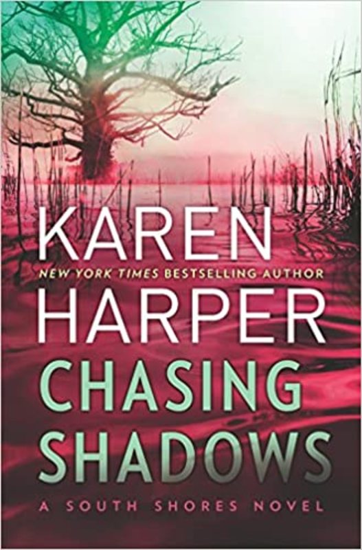 Book cover for "Chasing Shadows" by Karen Harper
