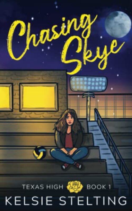 Book cover for "Chasing Skye" by Kelsie Stelting