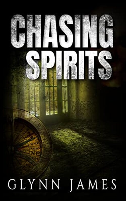 Book cover for "Chasing Spirits - The Memoirs of Reginald Weldon" by Glynn James
