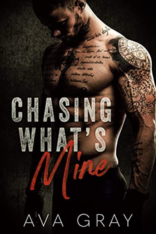 Book cover for "Chasing What's Mine" by Ann Aguirre