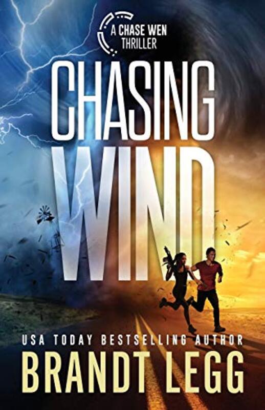Book cover for "Chasing Wind" by Brandt Legg