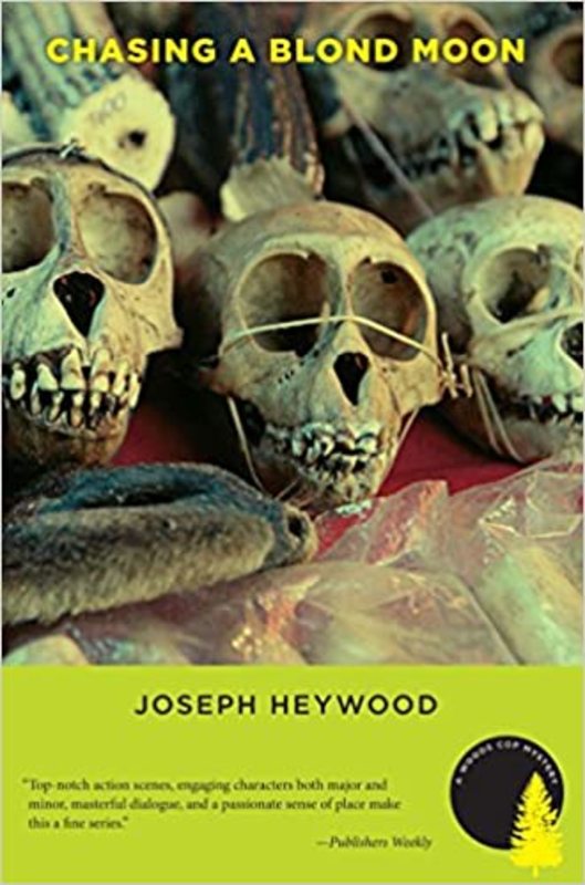 Book cover for "Chasing a Blond Moon" by Joseph Heywood