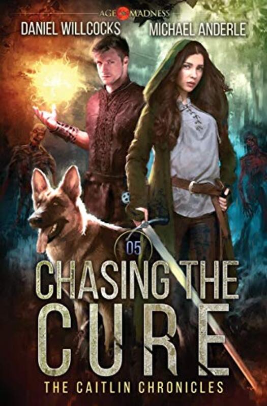Book cover for "Chasing the Cure" by Michael Anderle