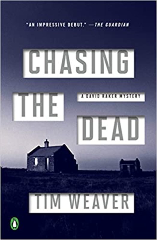 Book cover for "Chasing the Dead" by Tim Weaver