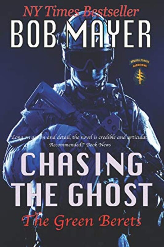 Book cover for "Chasing the Ghost" by Dave Riley