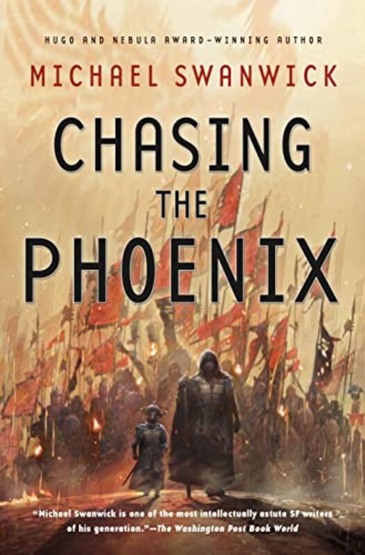 Book cover for "Chasing the Phoenix" by Michael Swanwick