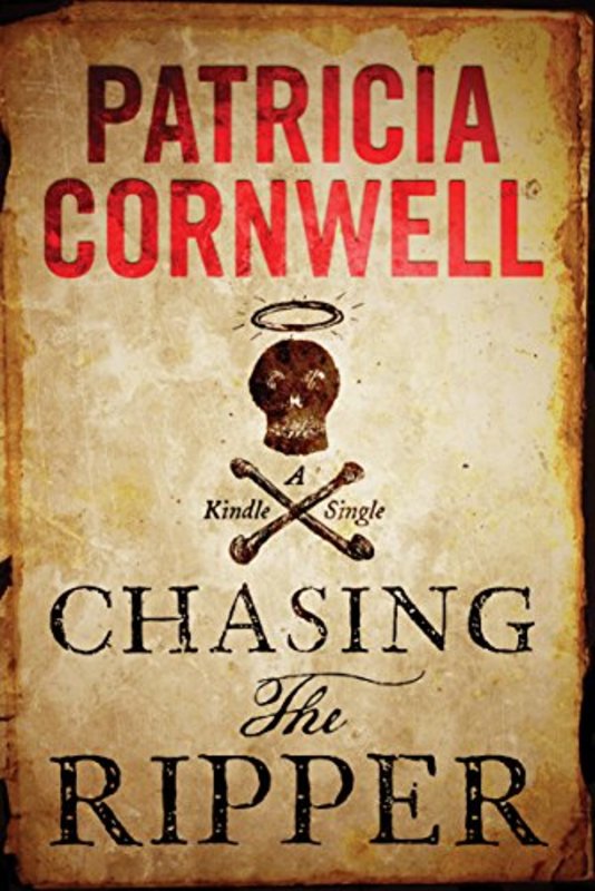 Book cover for "Chasing the Ripper" by Patricia Cornwell