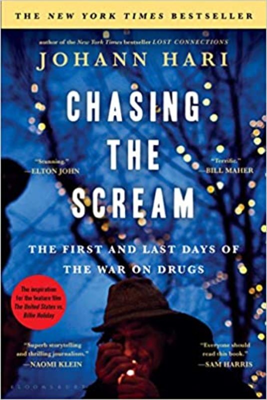 Book cover for "Chasing the Scream" by Johann Hari