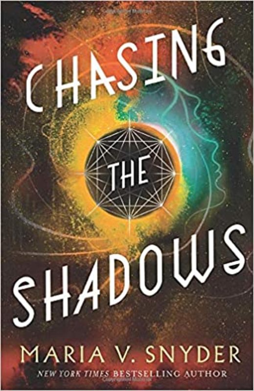 Book cover for "Chasing the Shadows" by Maria V Snyder