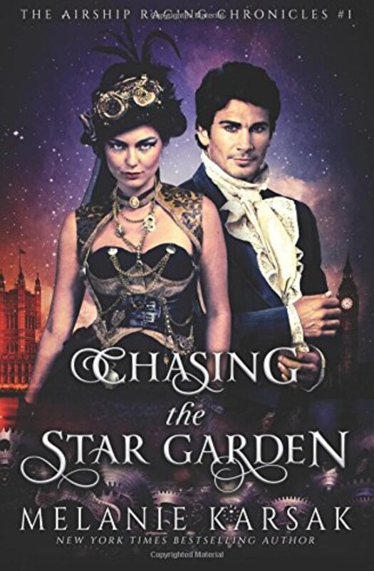 Book cover for "Chasing the Star Garden" by Melanie Karsak