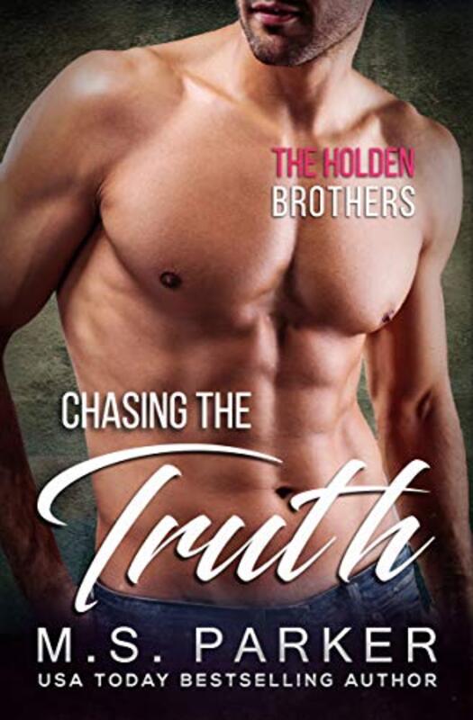 Book cover for "Chasing the Truth" by MS Parker