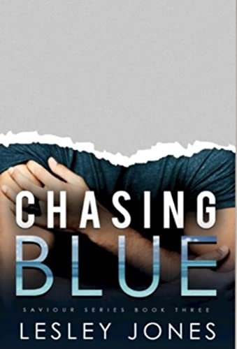 Book cover for "Chasing Blue" by Lesley Jones