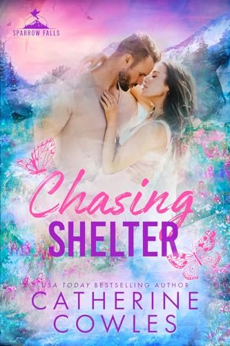 Book cover for "Chasing Shelter" by Catherine Cowles