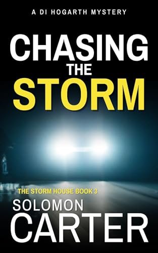 Book cover for "Chasing The Storm" by Solomon Carter