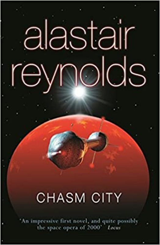 Book cover for "Chasm City" by Alastair Reynolds