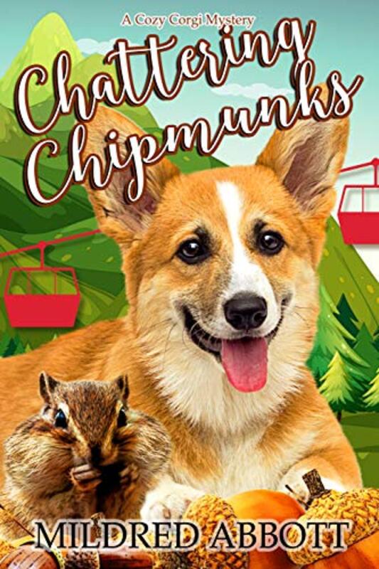 Book cover for "Chattering Chipmunks" by Mildred Abbott