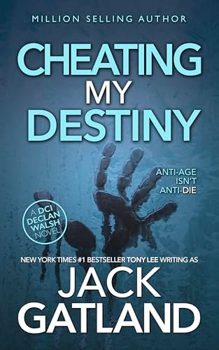 Book cover for "Cheating My Destiny" by Jack Gatland