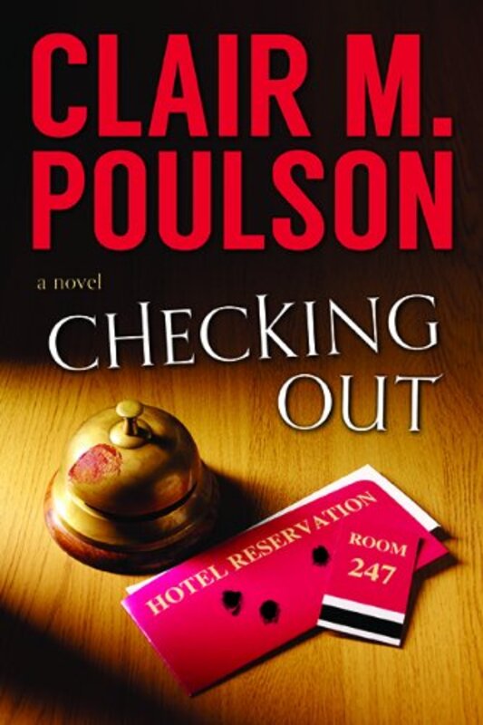 Book cover for "Checking Out" by Clair M Poulson